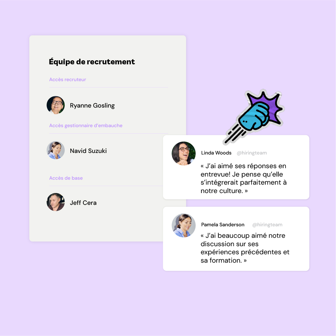 Recruitment team list with three names under roles: recruiter, hiring manager, basic access. Two speech bubbles contain positive interview feedback. A blue fist emoji adds excitement.