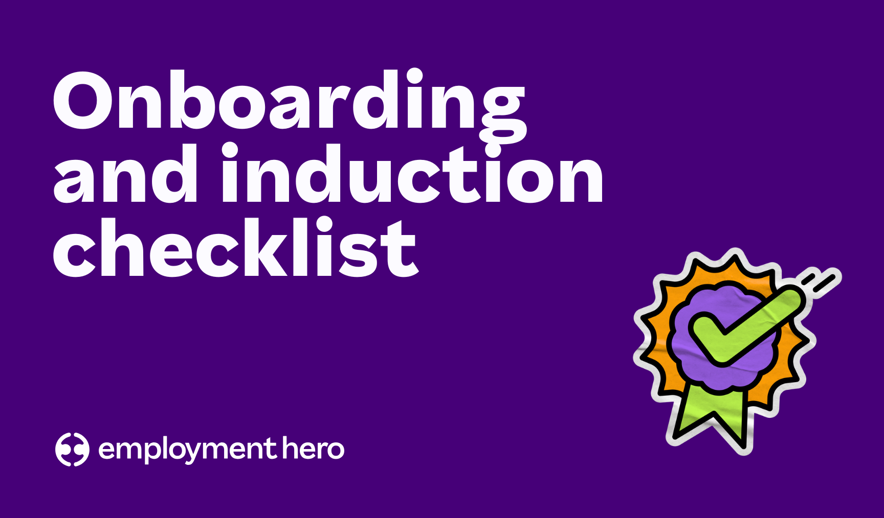 Employee Induction and Onboarding Checklist Template [Free Download]