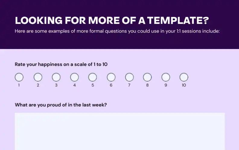 Purple-themed template with a header asking for more formal 1:1 session questions. Includes a happiness scale from 1-10 and a prompt about weekly pride.