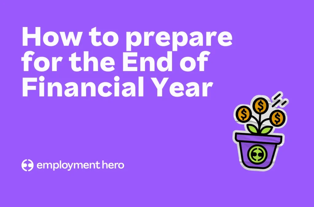 How to prepare for EOFY as a New Zealand employer thumbnail