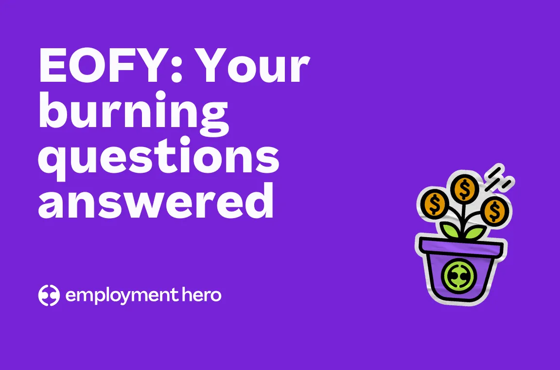 End of Financial Year FAQs: Your burning questions answered