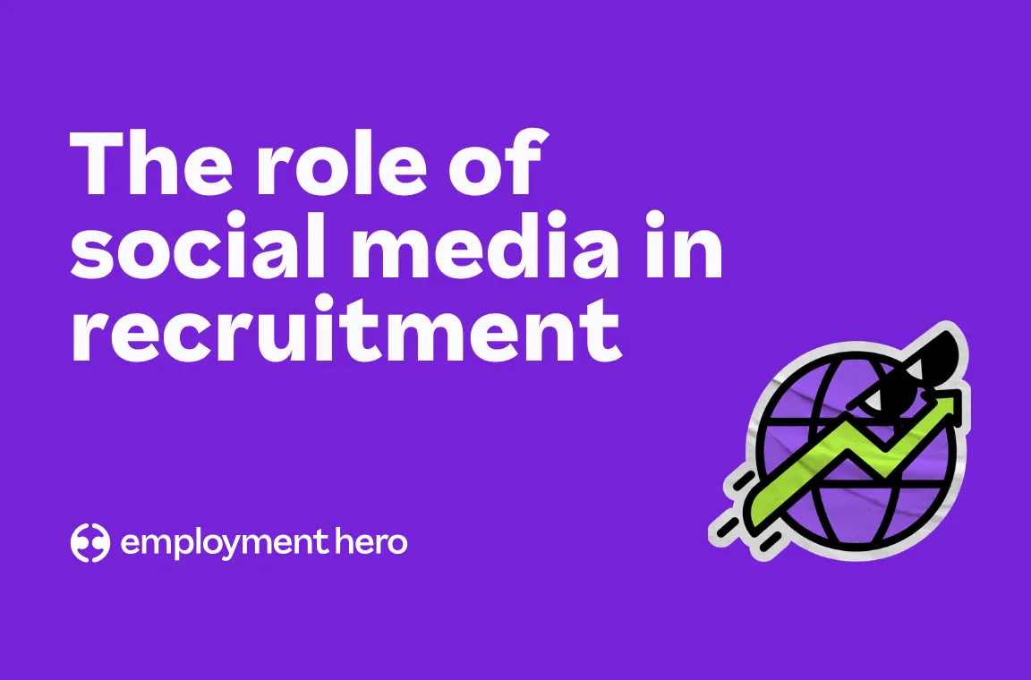 From likes to hires: The role of social media in recruitment