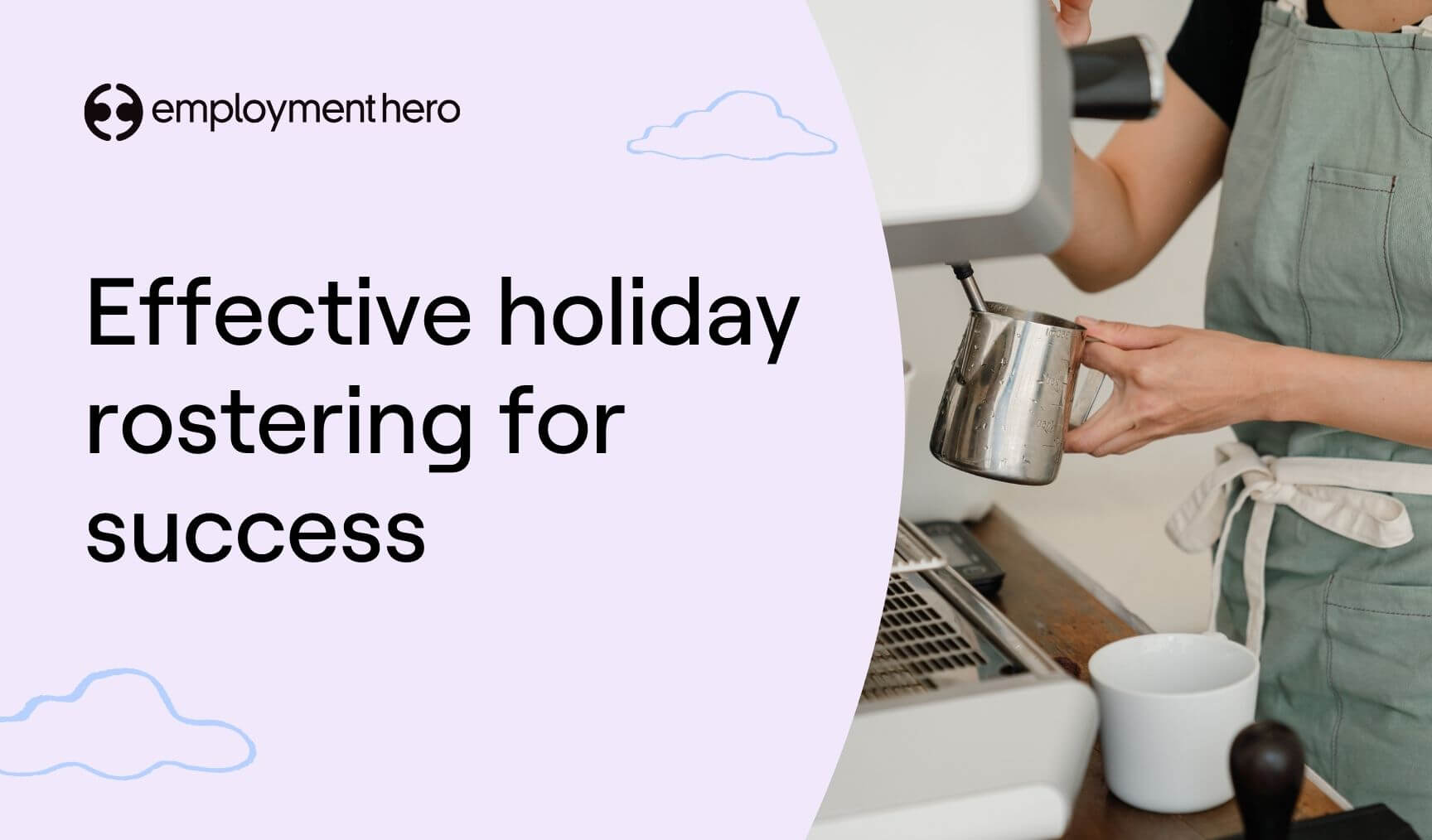 Holiday rostering for success this summer