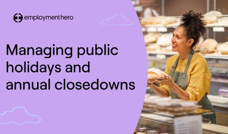 Managing public holidays and annual closedowns