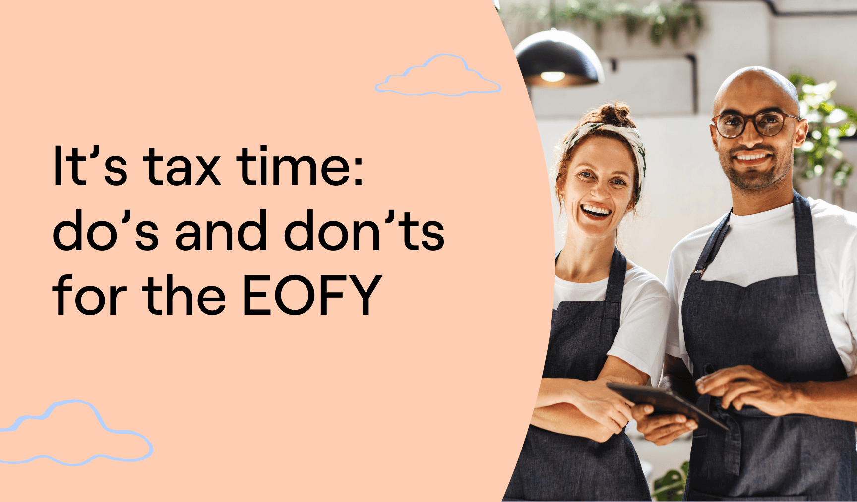 Do’s and don’ts for the end of financial year