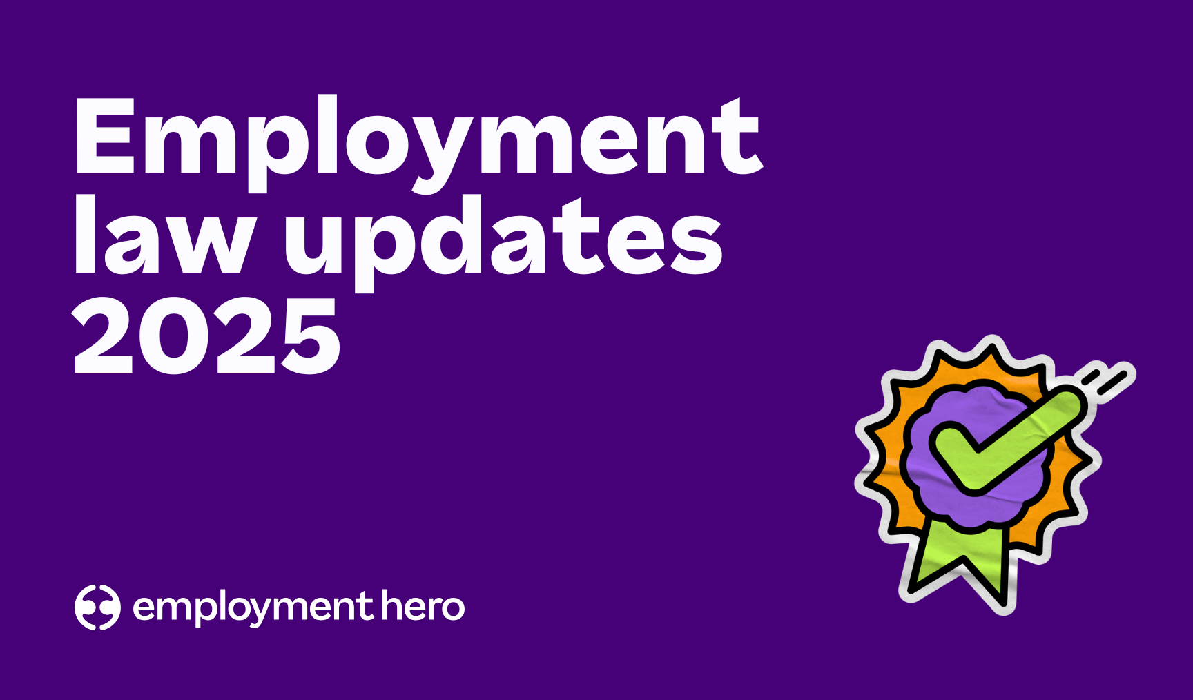 Employment law updates 2025