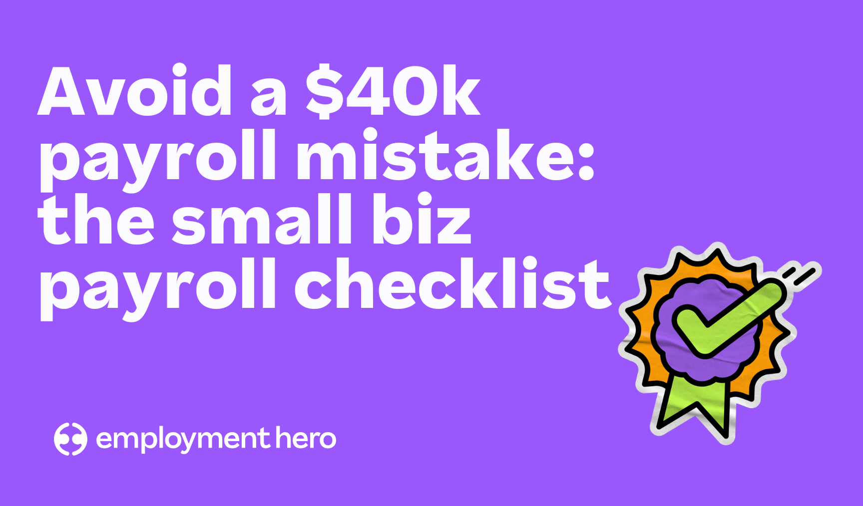 The NZ Small Biz Payroll Checklist