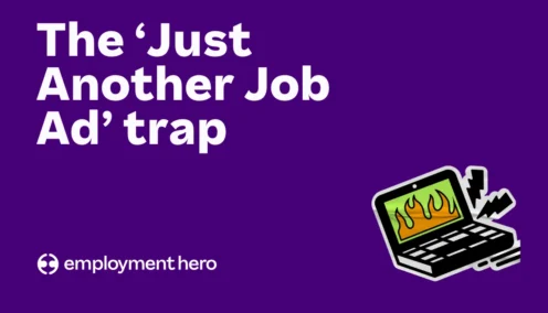 How to lose candidates and alienate people: the "Just Another Job Ad" trap (and how to get out)