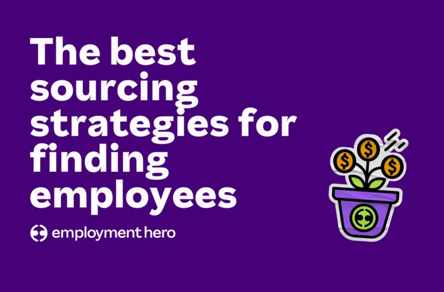 The best sourcing strategies for finding employees in New Zealand