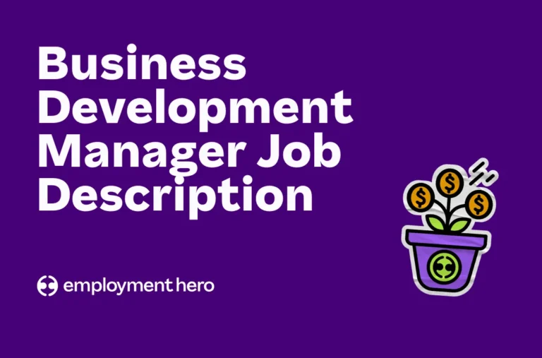 Business Development Manager job description: Duties, skills and responsibilities