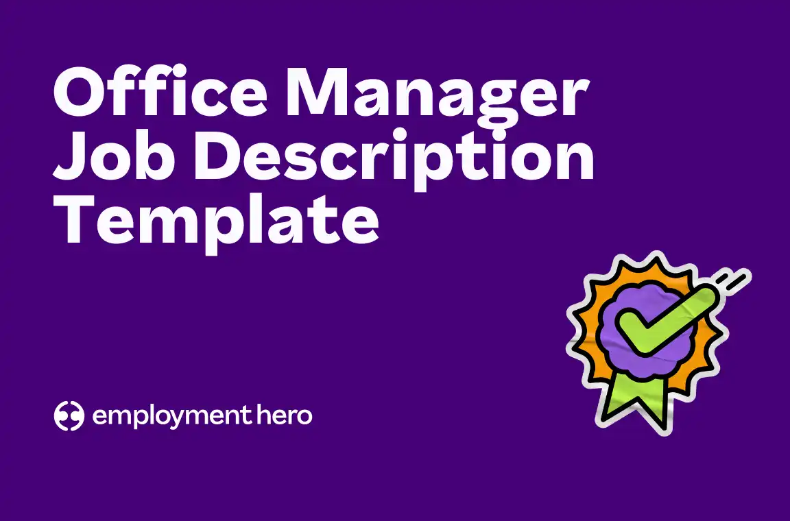 Purple background with bold white text reading "Office Manager Job Description Template." An icon of a green checkmark in a purple badge is on the right. The "employment hero" logo sits at the bottom.