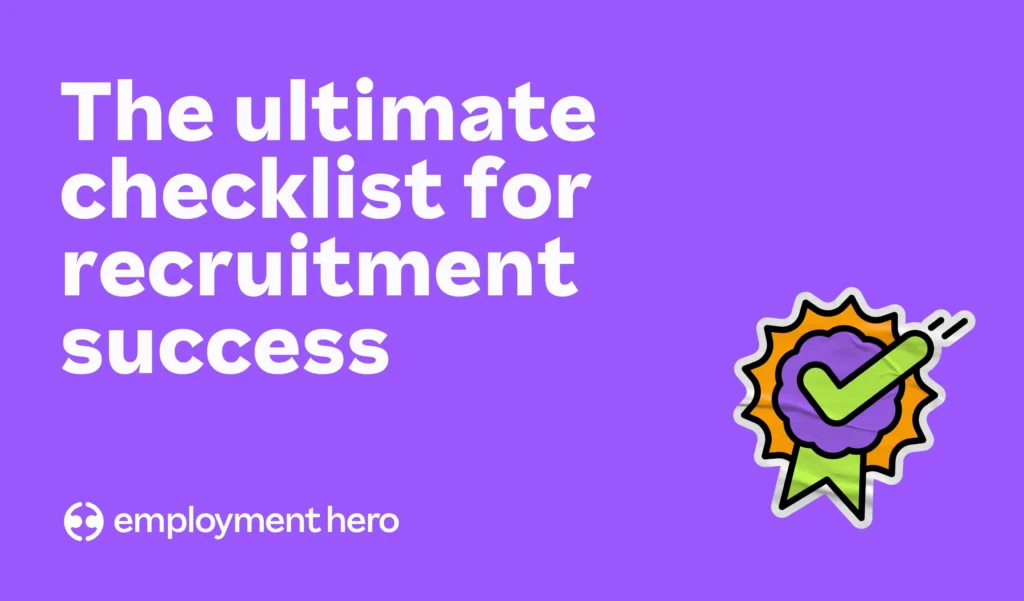 The ultimate checklist for recruitment success