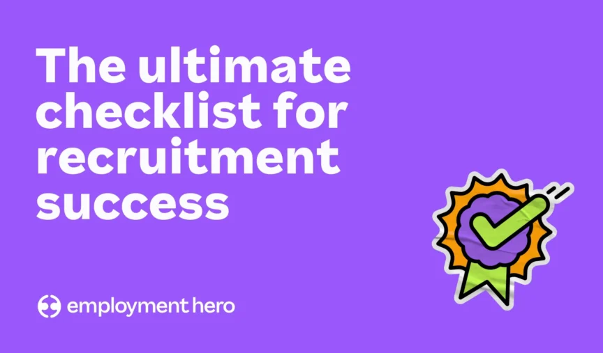 The ultimate checklist for recruitment success