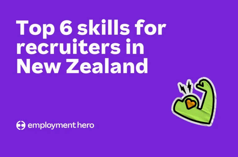 Top 6 skills for recruiters in New Zealand (2026)