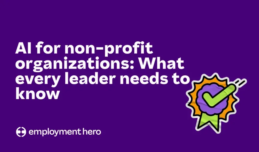 Employment Hero title graphic for the article "AI for non-profit organizations: What every leader needs to know," featuring a green checkmark badge.