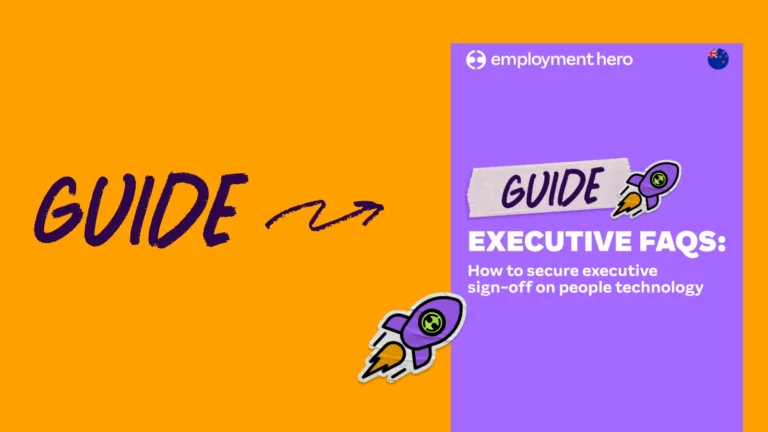 How to secure executive sign-off on new people technology
