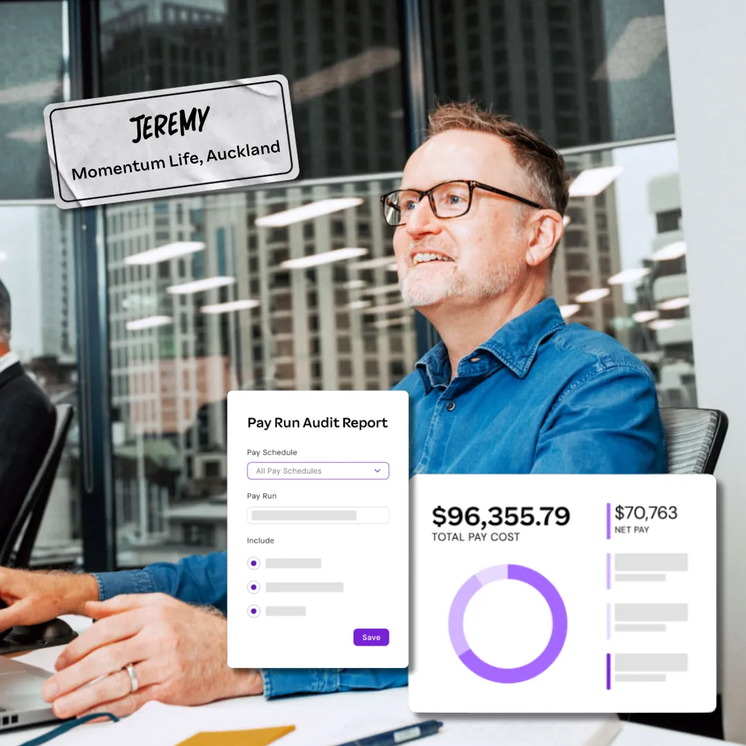A smiling man named Jeremy wearing glasses and a blue shirt sitting at an office desk, with a name tag graphic reading "Jeremy, Momentum Life, Auckland" in the top left corner. The photo includes two digital UI overlays: a "Pay Run Audit Report" menu and a dashboard card displaying a total pay cost of $96,355.79 alongside a purple donut chart.