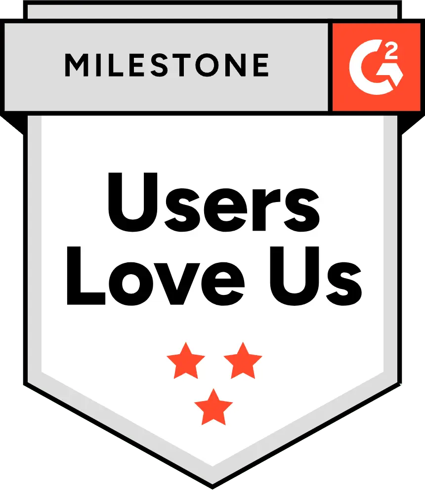 G2 Milestone badge with "Users Love Us" text and three red stars beneath. The G2 logo is in the upper right corner, conveying positive user feedback.