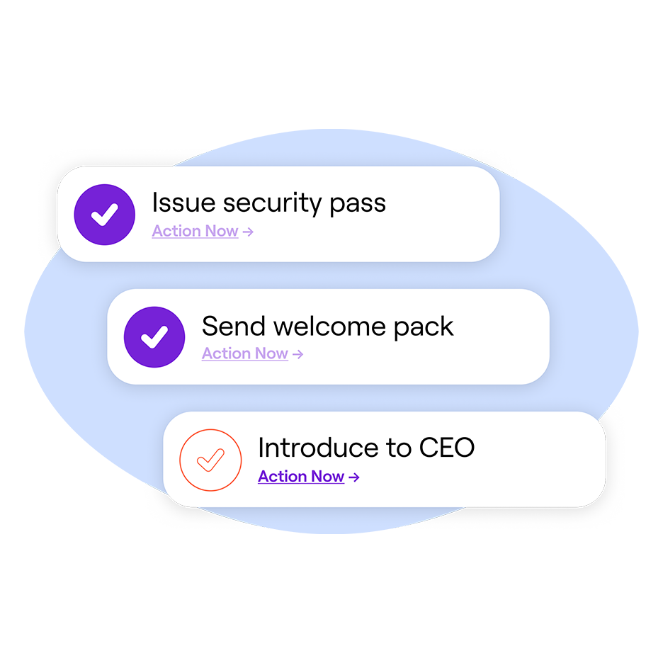 An interface showing ticked status for 'Issue security pass' and 'Send welcome pack', and an unticked status for 'Introduce to CEO'