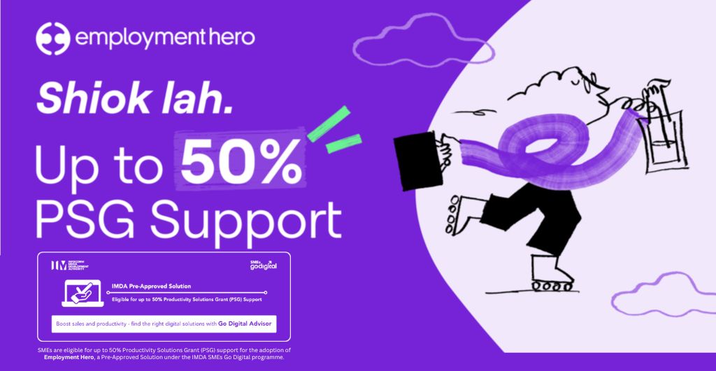 A promotional graphic from Employment Hero featuring the text 'Shiok lah. Up to 50% PSG Support' with details about the Productivity Solutions Grant (PSG). The design includes a playful illustration of a character roller-skating, carrying items, with vibrant purple and green accents