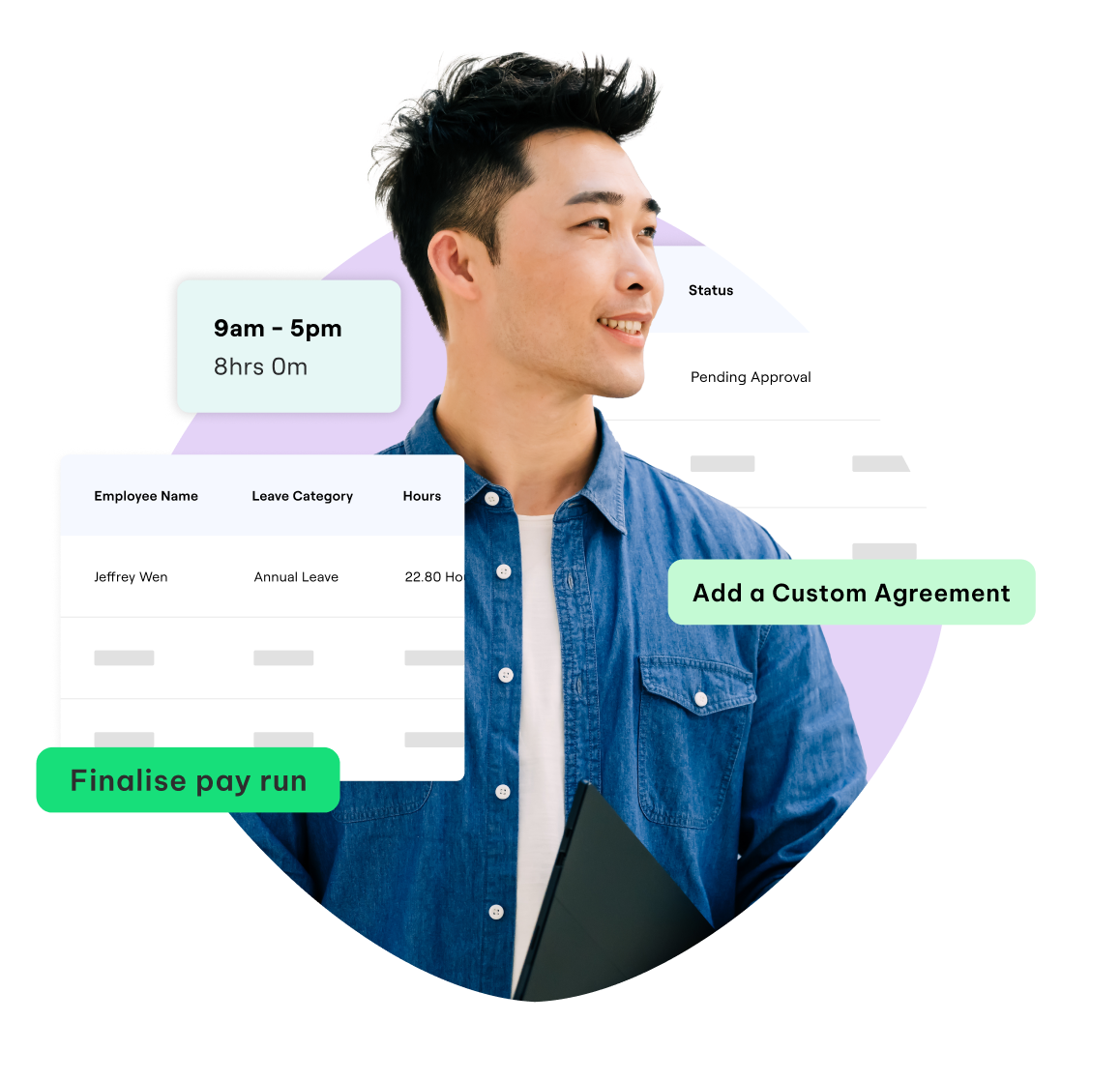 Image of a man smiling and looking to the side, overlaid with payroll interface elements. These include '9am - 5pm' work hours, a sample entry for 'Annual Leave,' and buttons labeled 'Finalise pay run' and 'Add a Custom Agreement.' The background features a light purple abstract shape.