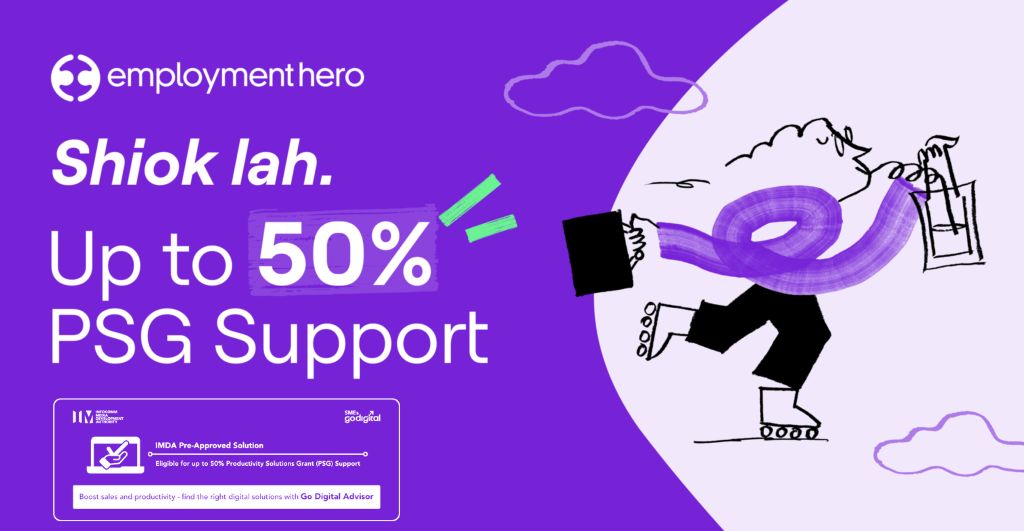 A promotional graphic from Employment Hero featuring the text 'Shiok lah. Up to 50% PSG Support' with details about the Productivity Solutions Grant (PSG). The design includes a playful illustration of a character roller-skating, carrying items, with vibrant purple and green accents