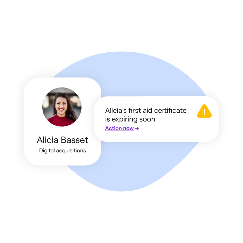 A widget showing a photo of Alicia Basset of Digital Acquisitions and another widget notification stating that Alicia's first aid certificate is expiring soon. There is an option to action it now.