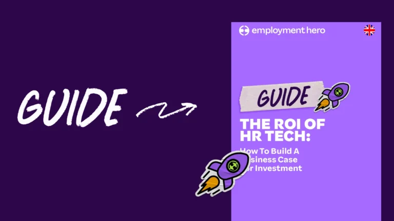 The ROI Of HR Tech: How To Build A Business Case For Investment