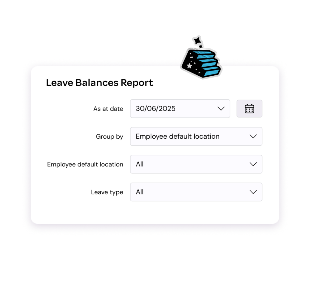 A "Leave Balances Report" interface with dropdowns for "As at date" (30/06/2025), "Group by," "Employee default location," and "Leave type."