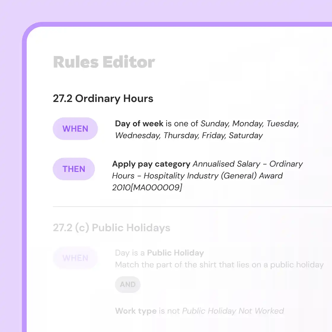 Rules editor interface showing conditions for applying pay categories based on day of the week.