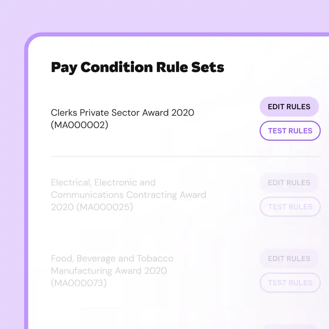 Pay condition rule sets screen showing options to edit or test rules for selected awards.
