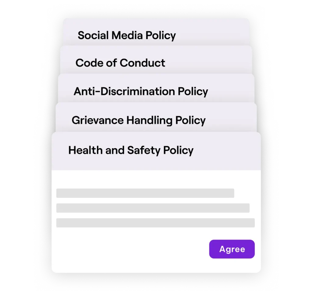 A stack of document titles: Social Media Policy, Code of Conduct, Anti-Discrimination Policy, Grievance Handling Policy, and Health and Safety Policy, with an "Agree" button.