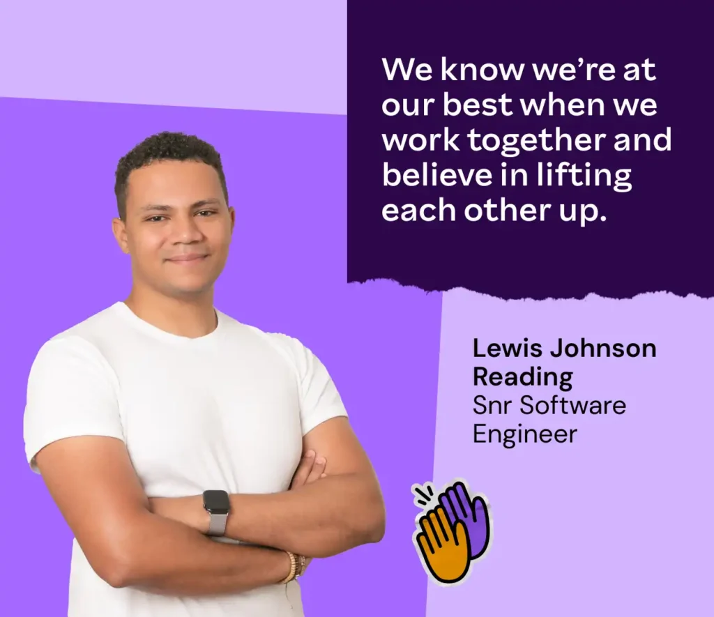 Smiling person in a white shirt with arms crossed, on a purple background. Text: "We know we’re at our best when we work together and believe in lifting each other up." Clap emoji below text.