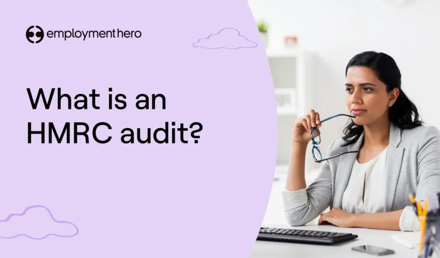 What is an HMRC audit? What to expect and how to prepare