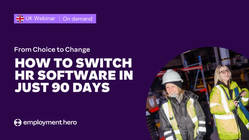 From Choice to Change: How to Switch HR Software in Just 90 Days