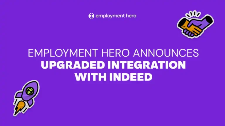 Employment Hero Announces Upgraded Integration with Indeed