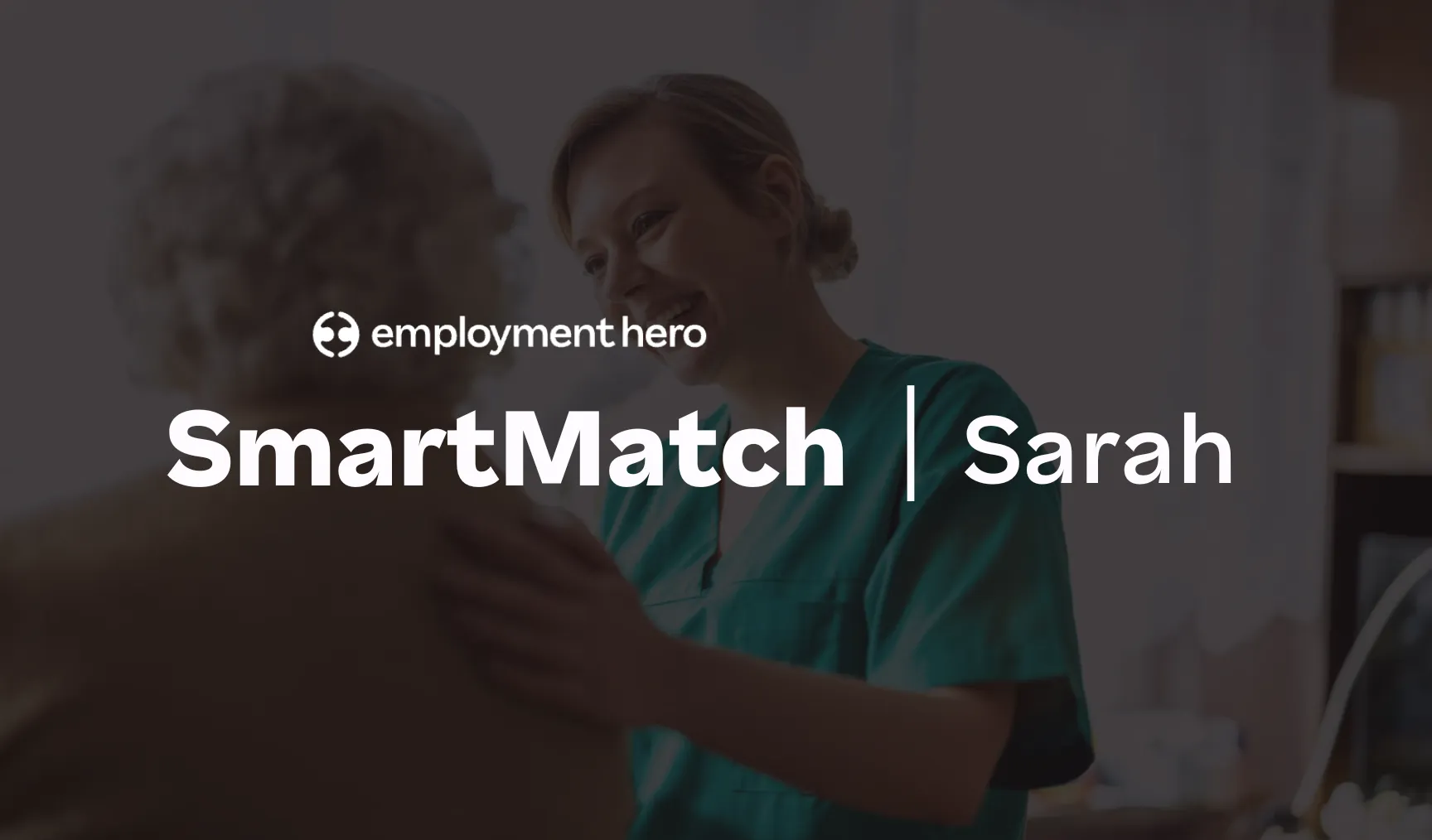 How Employment Hero transformed the job hunt experience for this care worker