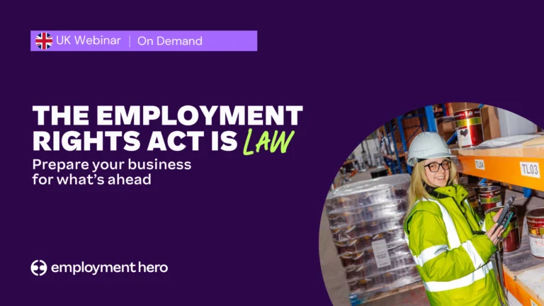 The UK Employment Rights Act Is Law: Prepare Your Business for What’s Ahead