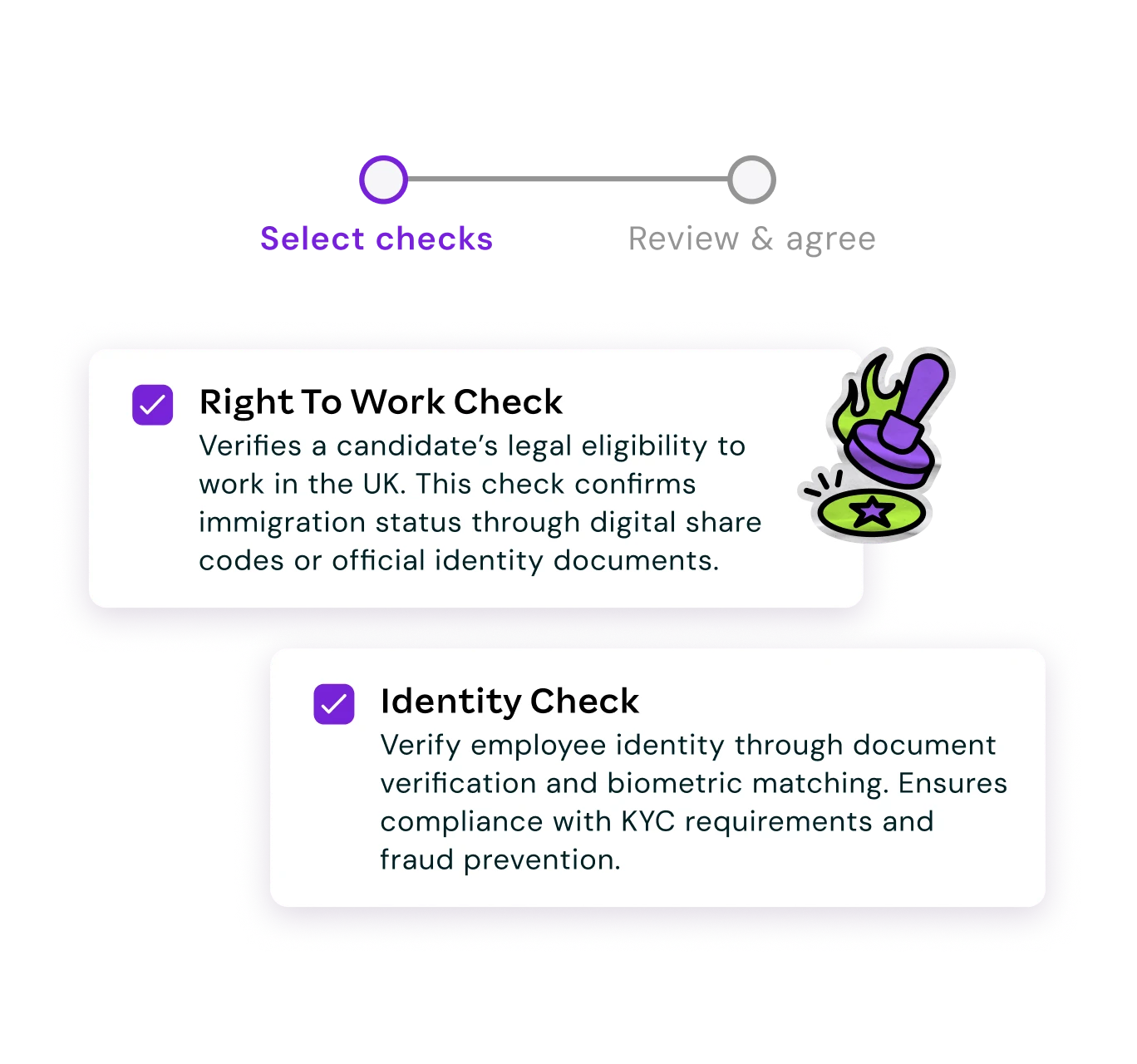 Graphic showing progress bar with 'Select checks' highlighted. Two options: 'Right To Work Check' and 'Identity Check,' both with purple checkmarks.