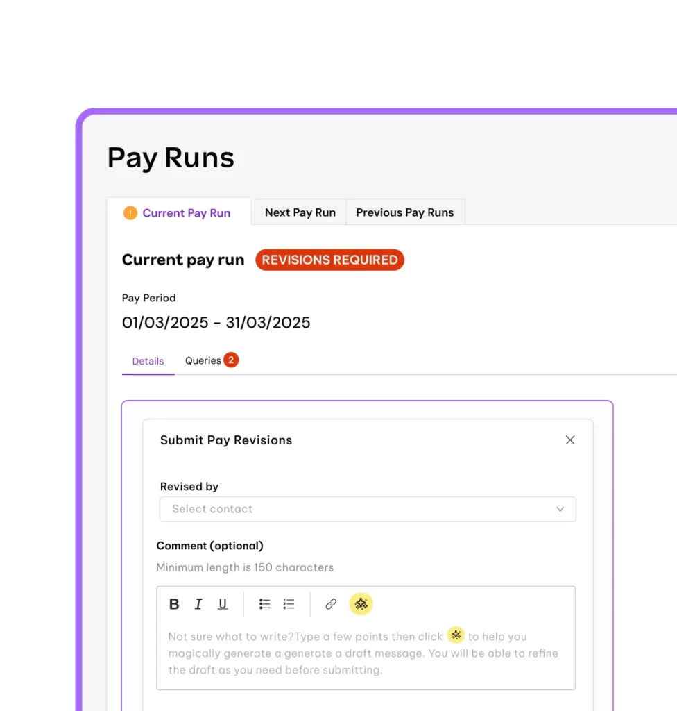 A software interface mockup displaying a 'Pay Runs' dashboard with a red 'Revisions Required' tag for a March 2025 pay period, along with a dialog box for submitting pay revisions that includes an AI writing assistant icon.