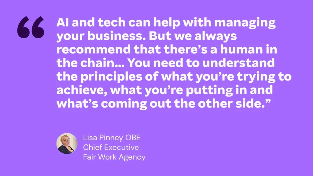 Purple quote card featuring Lisa Pinney OBE of Fair Work Agency, highlighting the importance of keeping a human in the loop with AI and tech.