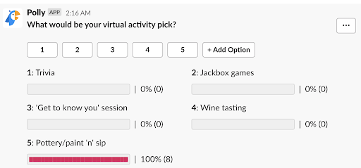 The Polly app integration on Slack is really useful for polls