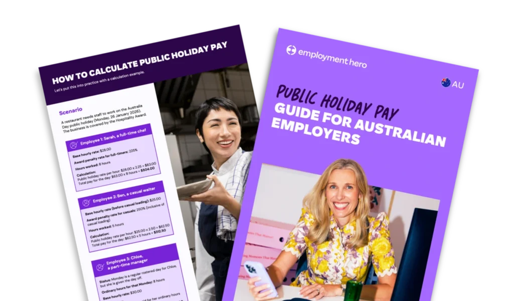 Two overlapping digital document pages from Employment Hero. The front page features a light purple background, an Australian flag icon, the title "PUBLIC HOLIDAY PAY GUIDE FOR AUSTRALIAN EMPLOYERS," and a photo of a smiling blonde woman holding a smartphone. The partially visible back page is titled "HOW TO CALCULATE PUBLIC HOLIDAY PAY" and displays detailed calculation scenarios for different employees alongside a photo of a smiling chef carrying a plate.