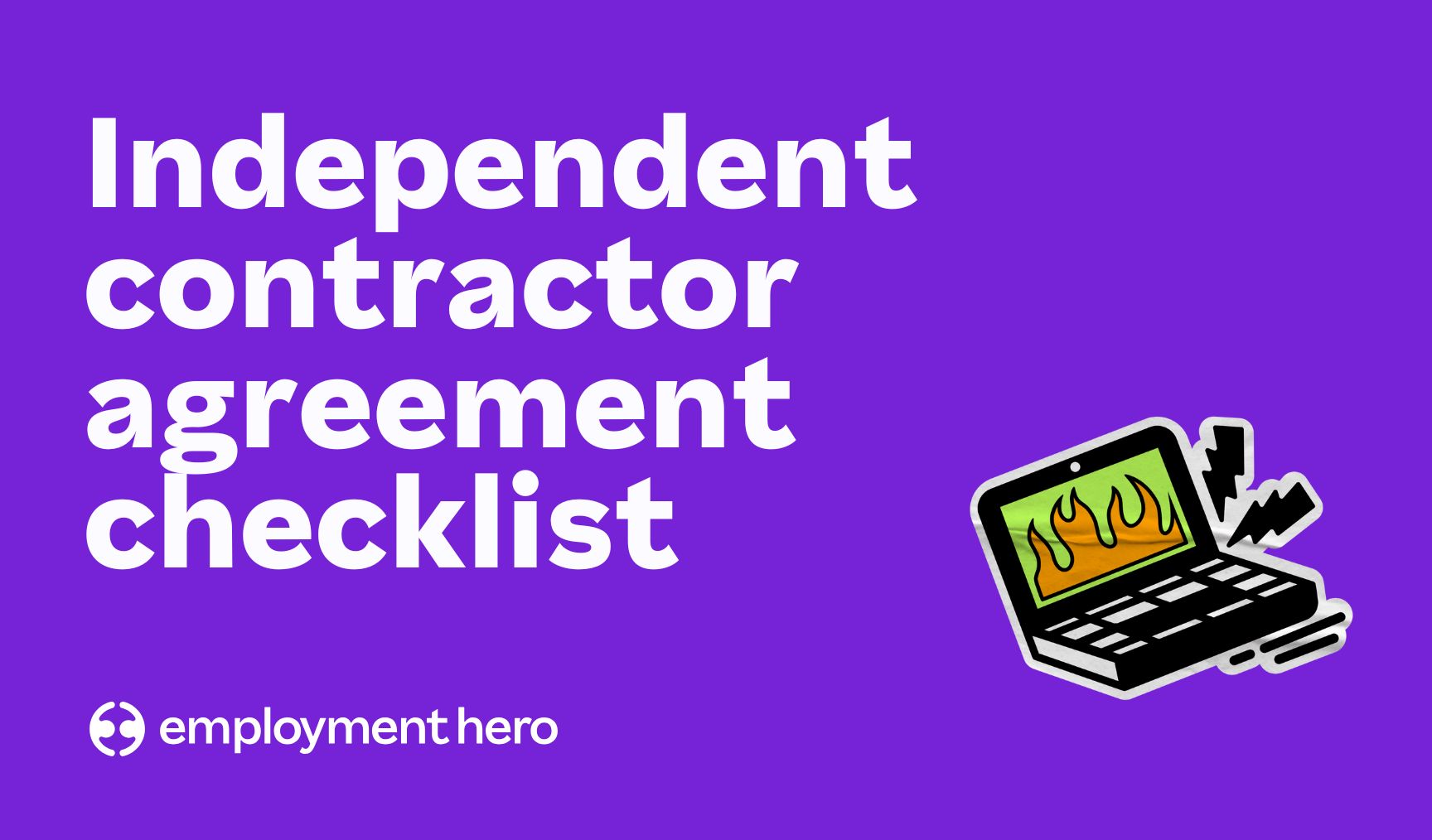 Independent contractor agreement: what to include