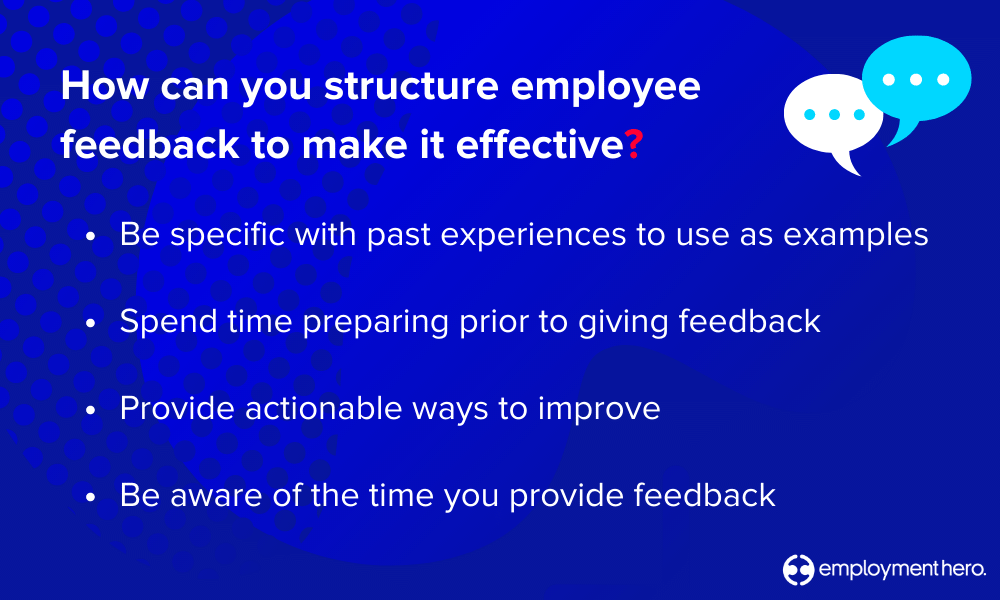 How can I structure my employee feedback to make it effective - Employment Hero