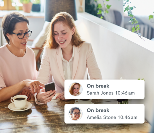 A photo of two women sitting at a café, smiling and looking at a smartphone. Two digital overlays show notifications indicating that "Sarah Jones" and "Amelia Stone" are both "On break" at 10:46 am