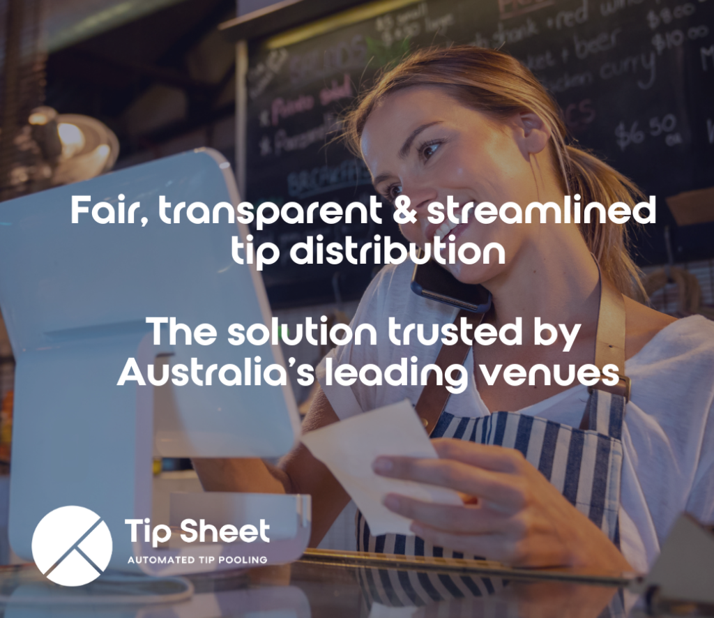 Hospitality worker in an apron using a point-of-sale system while on the phone, with text overlay: 'Fair, transparent & streamlined tip distribution. The solution trusted by Australia’s leading venues.' The Tip Sheet logo and tagline 'Automated tip pooling' are displayed.