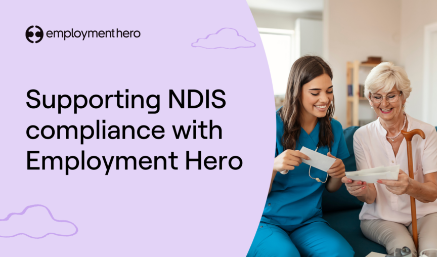 A blog's featured image about Supporting NDIS Compliance with Employment hero.