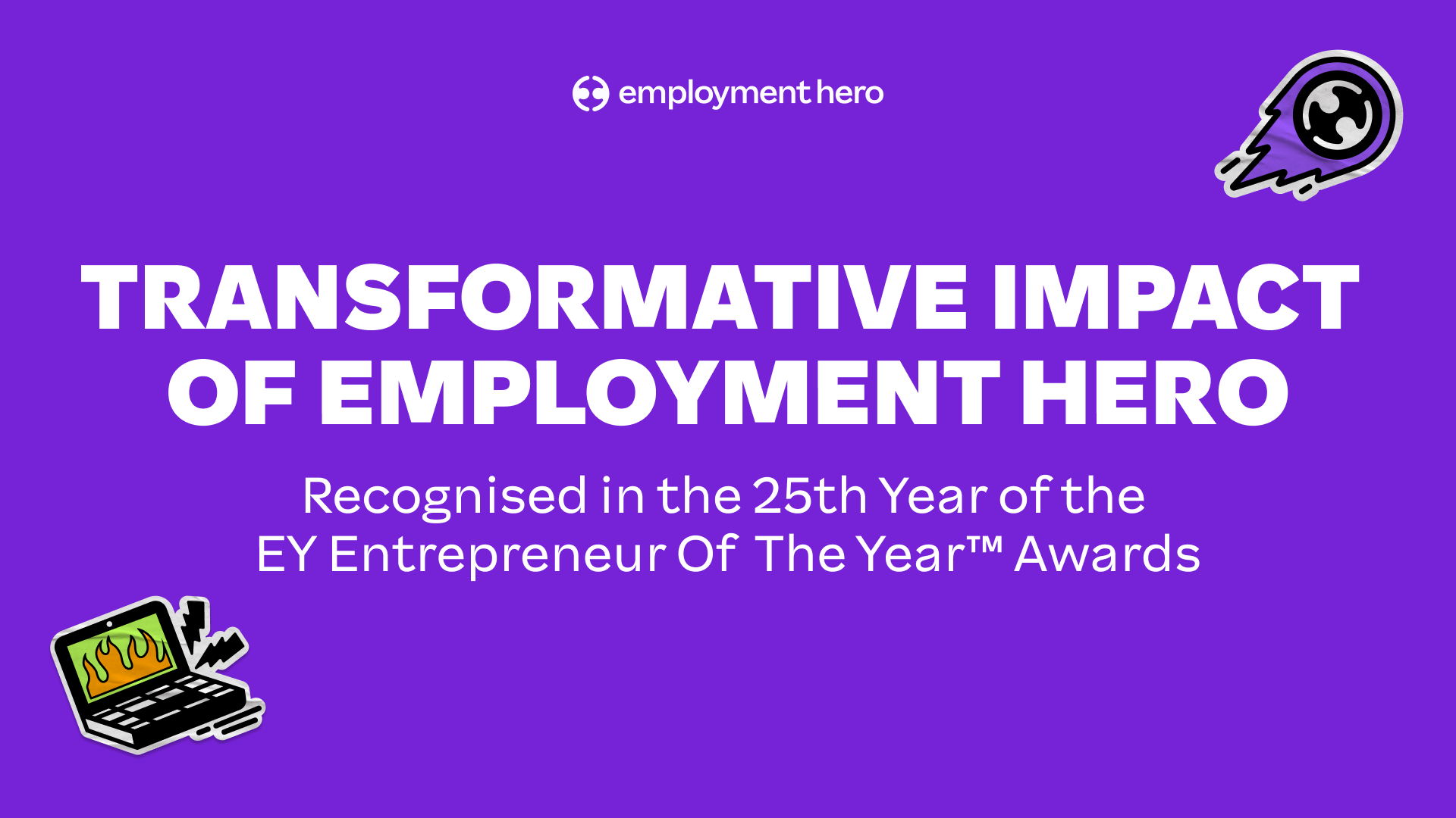 “Transformative impact” of Employment Hero recognised in the 25th Year of the EY Entrepreneur Of The Year™ Awards
