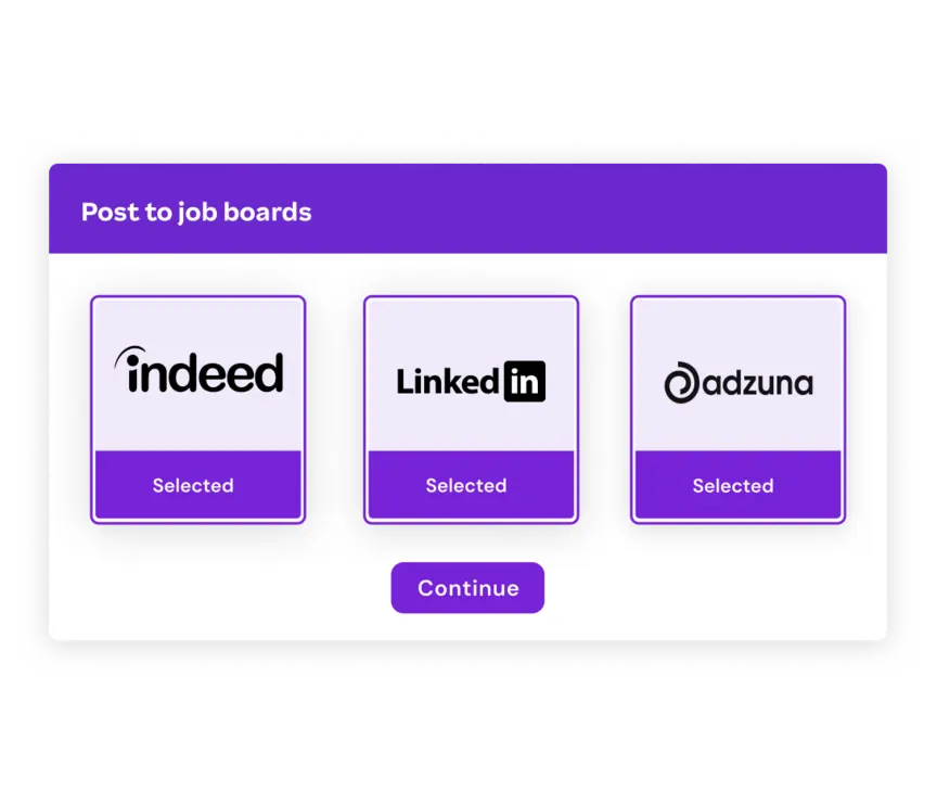 A purple interface displays options to "Post to job boards." Indeed, LinkedIn, and Adzuna logos are shown, all marked as "Selected," with a "Continue" button.